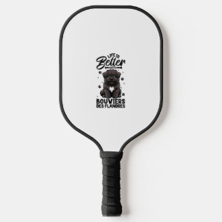 Het beste leven met Bouvier des Flandres Pickleball Paddle