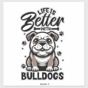 Het beste leven met Bulldog Sticker