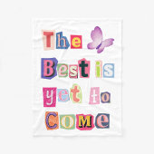 Het beste moet nog komen trendy fleece deken