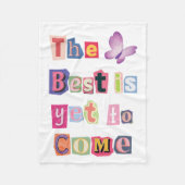 Het beste moet nog komen trendy fleece deken (Voorkant)