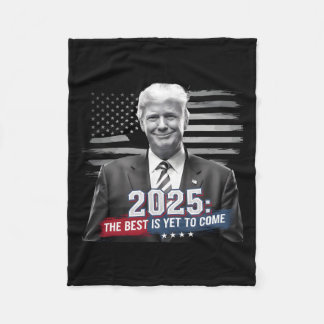 Het beste moet nog komen Trump 2025 Patriotic New Fleece Deken