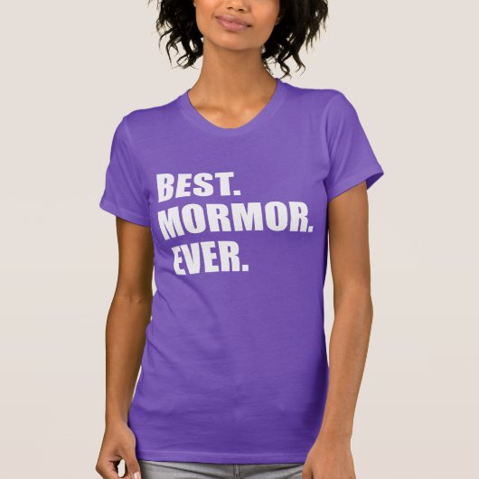 Het beste. Mormor. Ooit. (OP DARK) T-shirt (Voorkant)