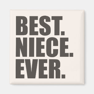 Het beste. Nichtje. Ooit. Magneet