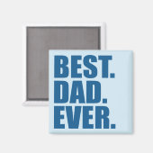 Het beste. Papa. Ooit. (blauw) Magneet (Voorkant / Achterkant)