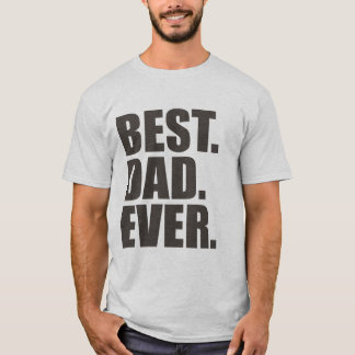Het beste. Papa. Ooit. T-shirt
