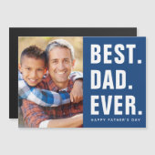 Het beste. Papa. Ooit. Vaderdag Magnetische fotoka (Voorkant / Achterkant)