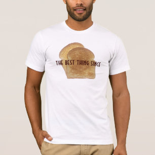 Het beste sinds gesneden brood t-shirt