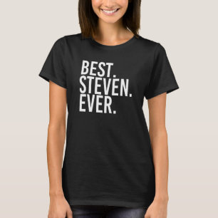 Het beste. Steven. Ooit. Grappig Mannen Vader's id T-shirt