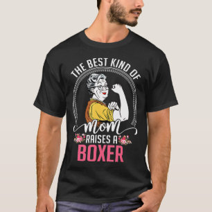 Het beste type moeder haalt een boxer op t-shirt