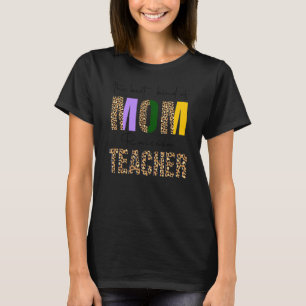 Het beste type moeder tilt een docent-docent-docen t-shirt