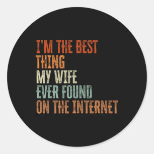 Het beste wat mijn vrouw op het internet vond, vad ronde sticker