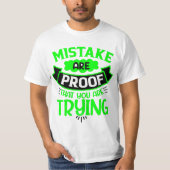 Het bewijs dat u probeert is een fout. t-shirt (Voorkant)
