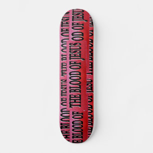 Het bloed van Jezus Skateboard
