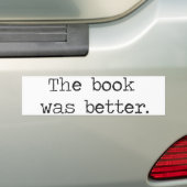 Het boek was beter bumpersticker (Op auto)