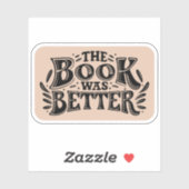 Het boek was beter - Dark Academia esthetisch Sticker (Vel)