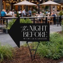 Het bord 'The Night Before Rehearsal Dinner Arrow 