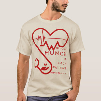 Het brengen van humor aan elke patiënt individueel t-shirt