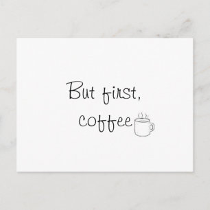 "Het Briefkaart maar van de Eerste Koffie"
