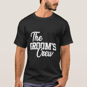 Het bruidegom team grappig huwelijk of vrijgezelle t-shirt