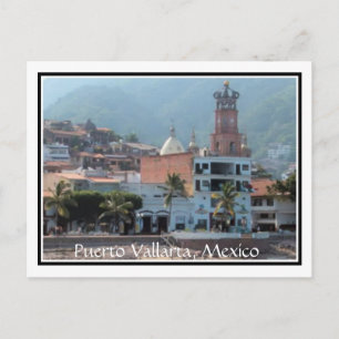 het centrum van Puerto Vallarta met briefkaart aan