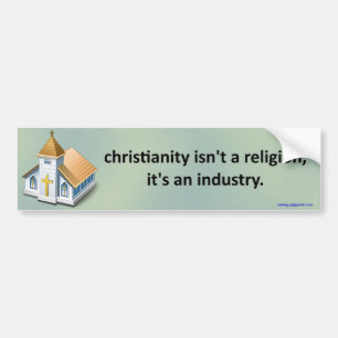 het christendom is geen godsdienst… bumpersticker