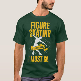 Het cijfer dat roept en ik moet gaan t-shirt