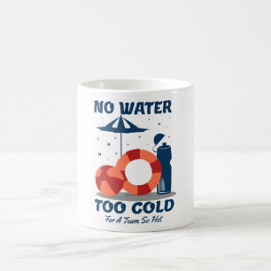 Het Citaat van de zwemmer - Geen Water Te koud voo Koffiemok