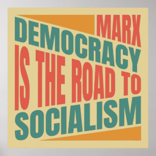 Het citaat van Karl Marx over democratie Poster