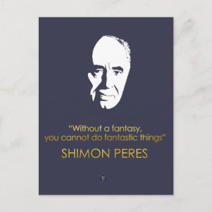 Het citaat van Shimon Peres. Zonder een fantasie, Briefkaart