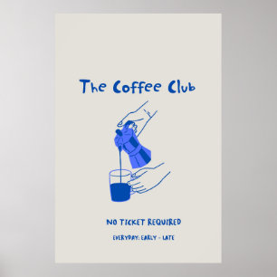 Het Coffee Club Poster