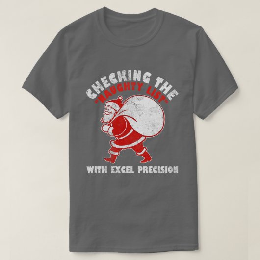 Het controleren van ondeugende lijst met Excel Pre T-shirt (Design voorkant)