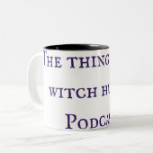 Het ding over heksenjachten podcast Mok (Voorkant links)