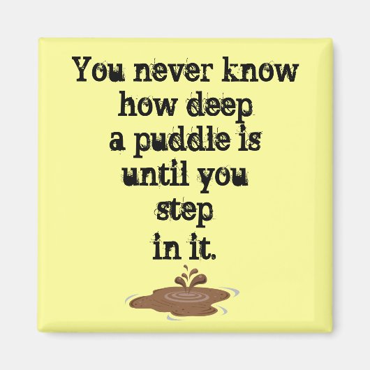 Het ding over Puddles_ Magneet (Voorkant)