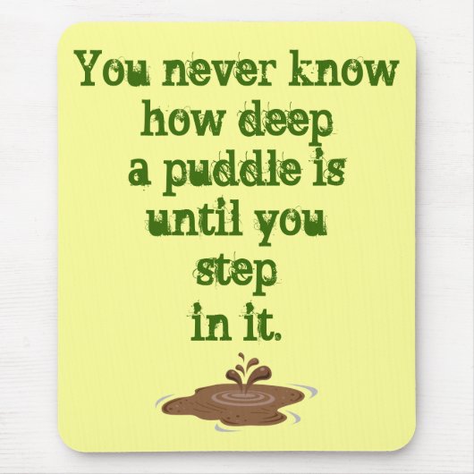 Het ding over Puddles_ Muismat (Voorkant)