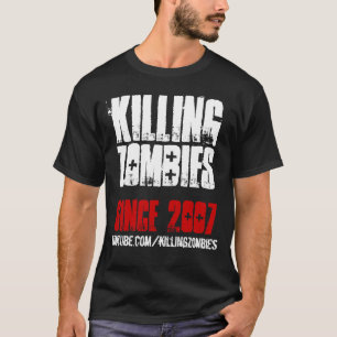 Het doden van Zombies EST. 2007 T-shirt