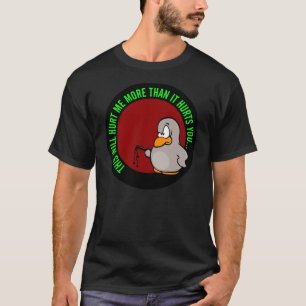 Het doet me pijn om je op prestatieverbetering te  t-shirt
