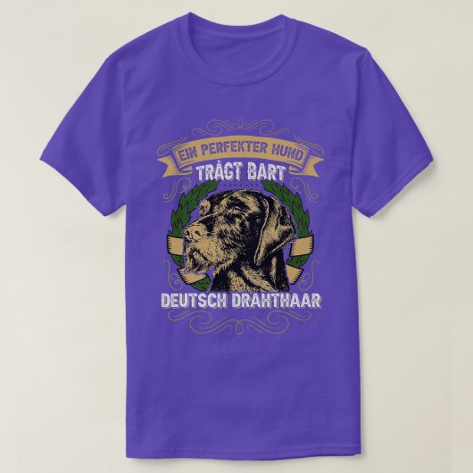 Het Duitse wendelhaar de perfecte hond draagt de b T-shirt (Design voorkant)