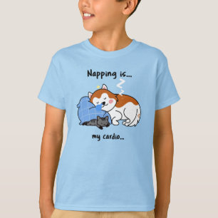 Het dutten is... mijn cardio... slaapdutje t-shirt