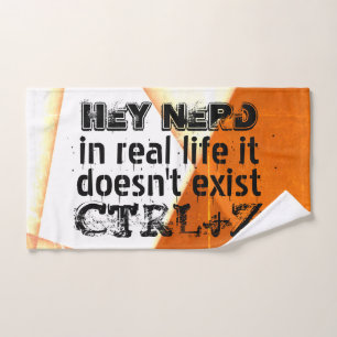 Het echte leven er is geen undo, nerd versie - ora bad handdoek