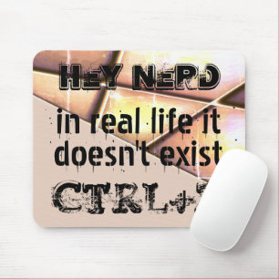 Het echte leven is er geen undo, nerd versie - Zal Muismat