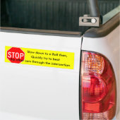 het echte stopteken bumpersticker (Op Truck)