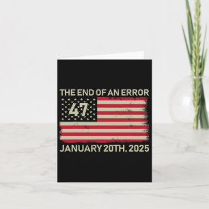 Het einde van een fout 20 januari 2025 Trump Inaug Kaart