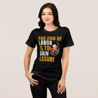Het einde van Lobor is om Leisure Labor Day 2024 t Tri-Blend Shirt