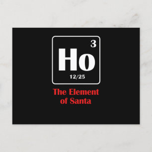 Het Element Van Santa Ho Grappige Wetenschap Grap Feestdagenkaart