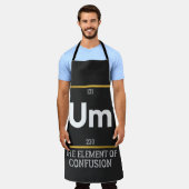 Het element van verwarring T-Shirt Schort (Gedragen)