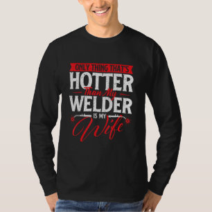 Het enige dat heter is dan mijn lasapparaat is mij t-shirt