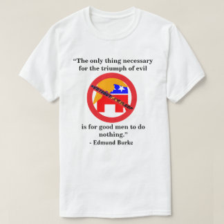 Het enige dat nodig is voor de overwinning van het t-shirt