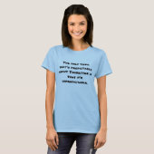 Het enige dat voorspelbaar is over Tourettes T-shirt (Voorkant volledig)