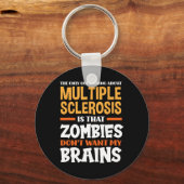 Het enige goede aan multiple sclerose plezier MS Sleutelhanger (Voorkant)