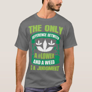 Het enige verschil is een oordeel t-shirt